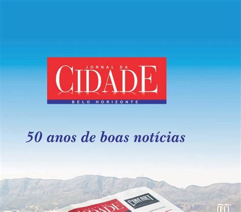 Itaúna Hoje Jornal Da Cidade Bh Conta Sua História De 50 Anos Em Livro Que Faz Referências A