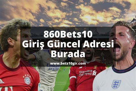 Bets Giri G Ncel Adresi Burada