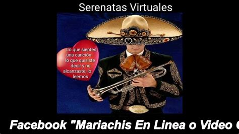 Mariachis En Línea Serenatas Virtuales Tarjetas Virtuales Regalos
