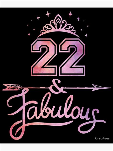 Women 22 Years Old And Fabulous Happy 22nd Birthday Product Poster