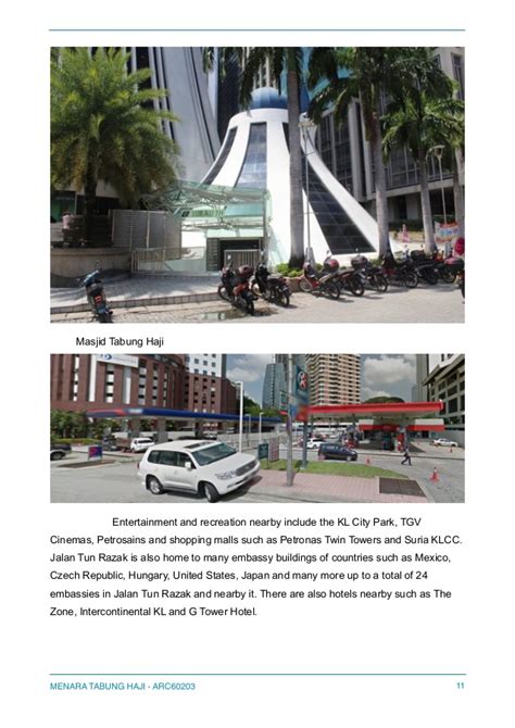 When taking the train, one needs to stop at the kl sentral stop and continue with lrt, bus or taxi. Menara Tabung Haji Case Study