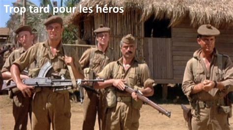Trop Tard Pour Les Héros 1970 Too Late The Hero Casting Du Film