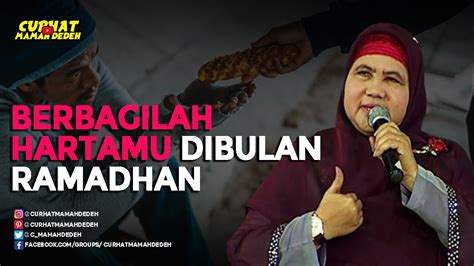 Berbagilah Hartamu DiBulan Ramadhan Tausiyah Mamah Dedeh YouTube