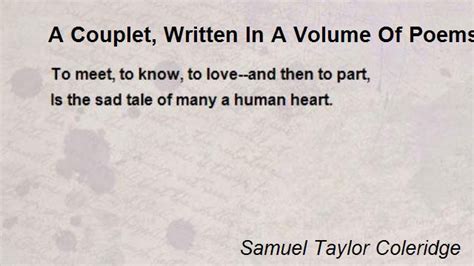 Couplet refers to two lines of poetry that follow each other and rhyme. A Couplet, Written In A Volume Of Poems Presented By Mr ...