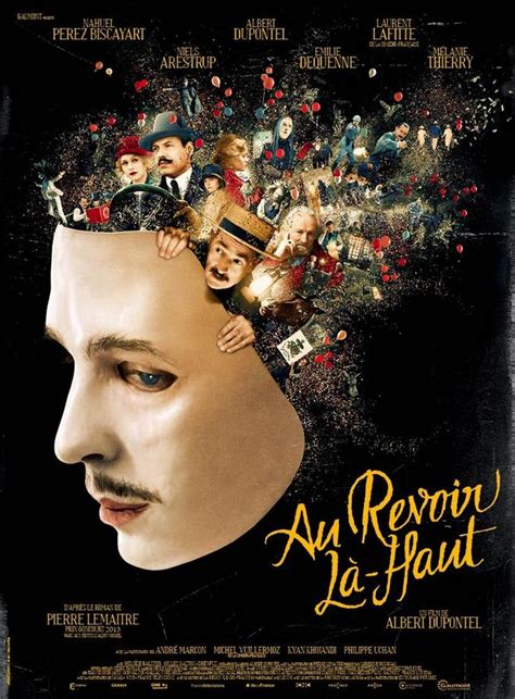 Revoir Paris Film Date De Sortie - AU REVOIR LÀ-HAUT (2017) - Film - Cinoche.com