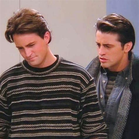 Chandler And Joey ♡ Chandler Friends Friends Moments Friends Tv