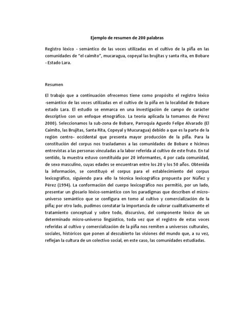 Spanish (español) translation by dacia egurrola (you can also view the original english article). Ejemplo de Resumen de 200 Palabras
