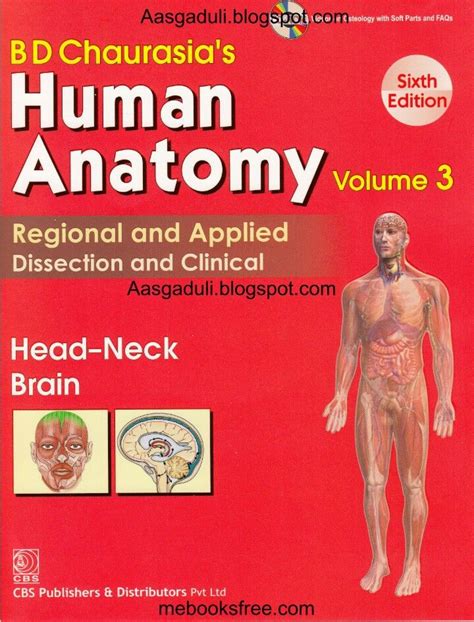 Human Anatomy Vol 3 Head Neck And Brain By Bd C Human Anatomy