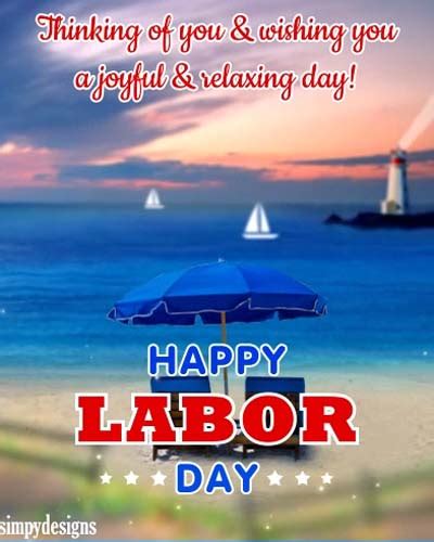 Relaxing And Happy Labor Day Free Happy Labor Day Ecards 123 Greetings