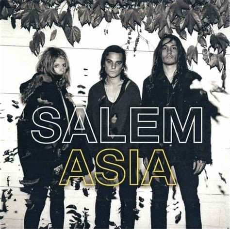 Salem Asia Lyrics Genius Lyrics