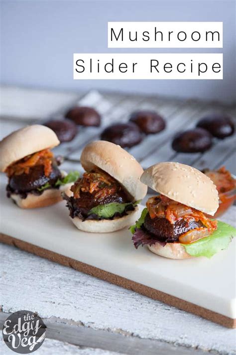 This recipe is designed to be made in conjunction. Portobello Mushroom Sliders | Veggie Burger Recipe | The ...