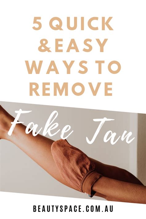 After The Best Way To Remove Fake Tan Click To Find Out 5 Simple Tips And Tricks To Remove