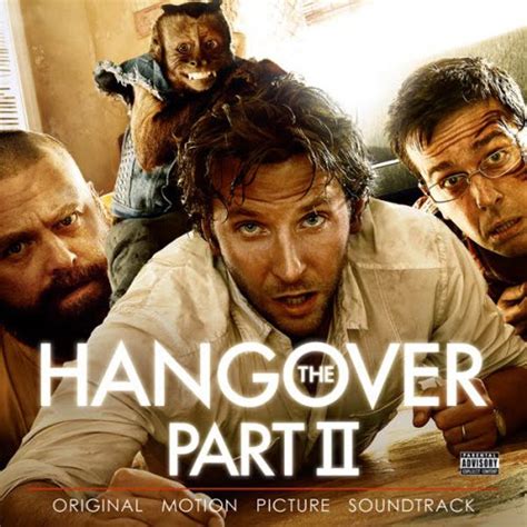 The Hangover Part Ii 2011 Soundtrack — All Movie Soundtracks