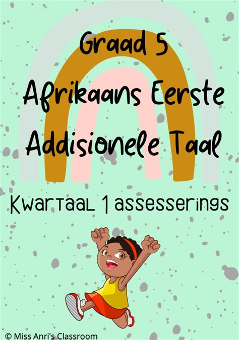 Graad Afrikaans Eerste Addisionele Taal Kwartaal Assesserings