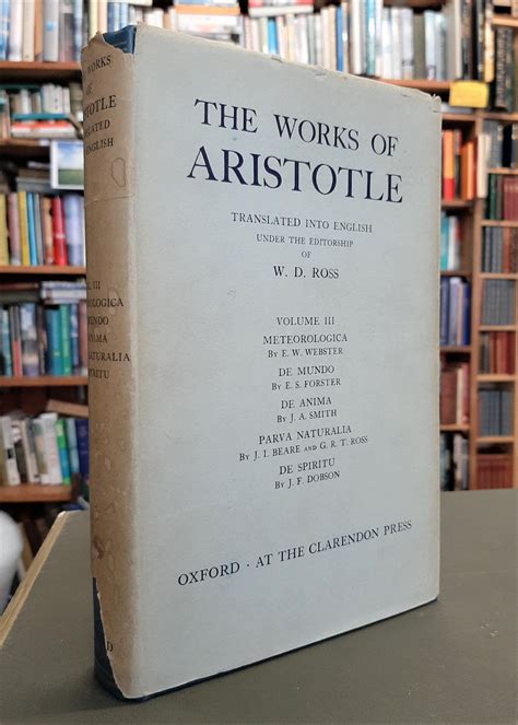 The Works Of Aristotle Volume Iii Meteorologica De Mundo De Anima
