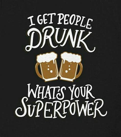 I Get People Drunk Whats Your Superpower Bartender Bartender Humor