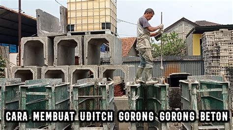 Cara Buat Harga Dan Ukuran Uditch Gorong Gorong Beton Saluran Drainase