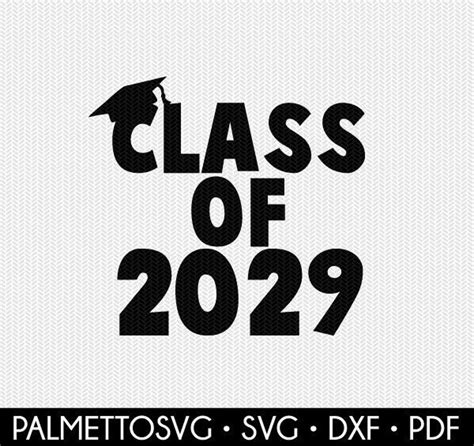 Class Of 2029 School Svg Dxf File Instant Download Silhouette Etsy