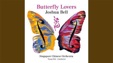 Butterfly Lovers Violin Concerto I Adagio Cantabile Youtube