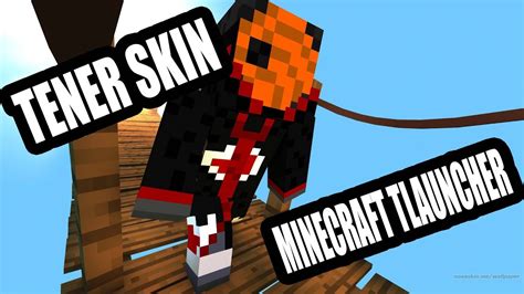 Como Poner Skin Personalizada En Minecraft Tlauncher Youtube