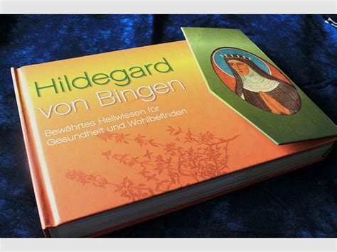 Hildegard Von Bingen Bewährtes Heilwissen Für Gesundheit Und Wohlbefinden Gunfinder