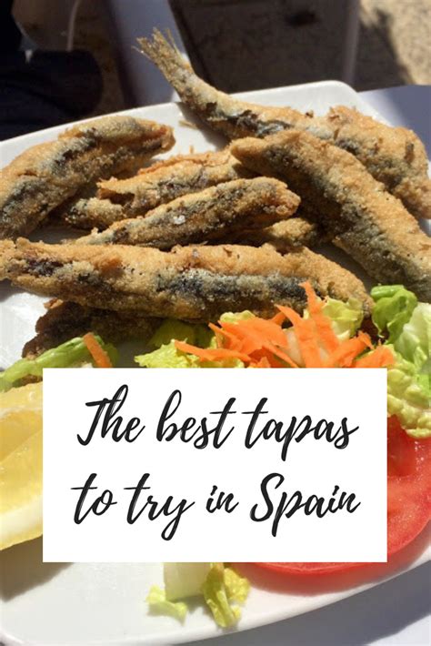 The Best Tapas To Try In Spain Alison In Andalucia