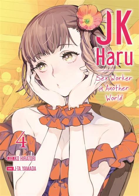 Avis Manga Jk Haru Sex Worker In Another World Tomes