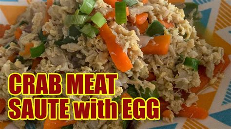 crab meat saute with egg thea s kitchen youtube
