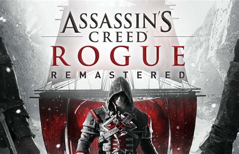 Assassins Creed Rogue Remastered Anunciado