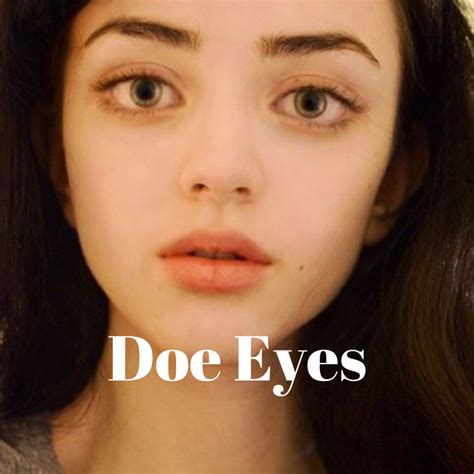 Doe Eyes Meaning Kiya Life