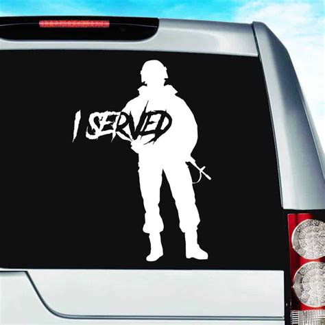 I Served Military Soldier Vinyl Car Truck Window Decal Sticker