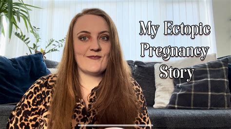 My Ectopic Pregnancy Story Fertility Vlog Youtube