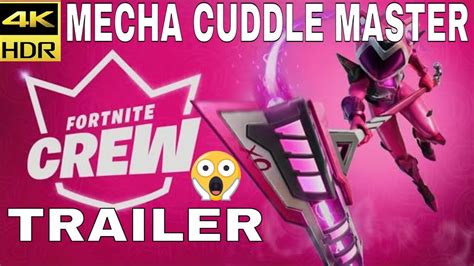 fortnite trailer mecha cuddle master fortnite crew june 2021 4k hdr youtube