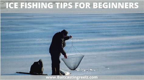 Ice Fishing Tips For Beginners And Anglers Best For Walleye Fishing
