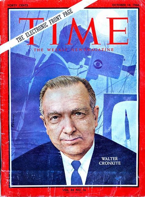 Time Magazine Cronkite 1966 Time Magazine Life Magazine Covers
