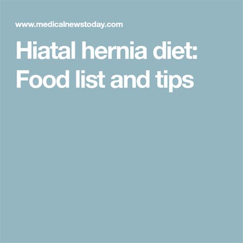 Hiatal Hernia Diet Food List And Tips Hiatal Hernia Diet Food Lists