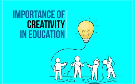 Importance Of Creativity In Education