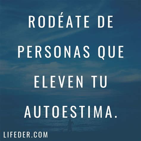 Actualizar 63 Imagen Frases Lindas Para Subir El Autoestima A Una