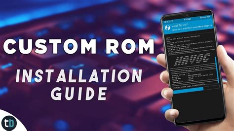 Beginners Guide To Install Custom Rom On All Android Devices 2020
