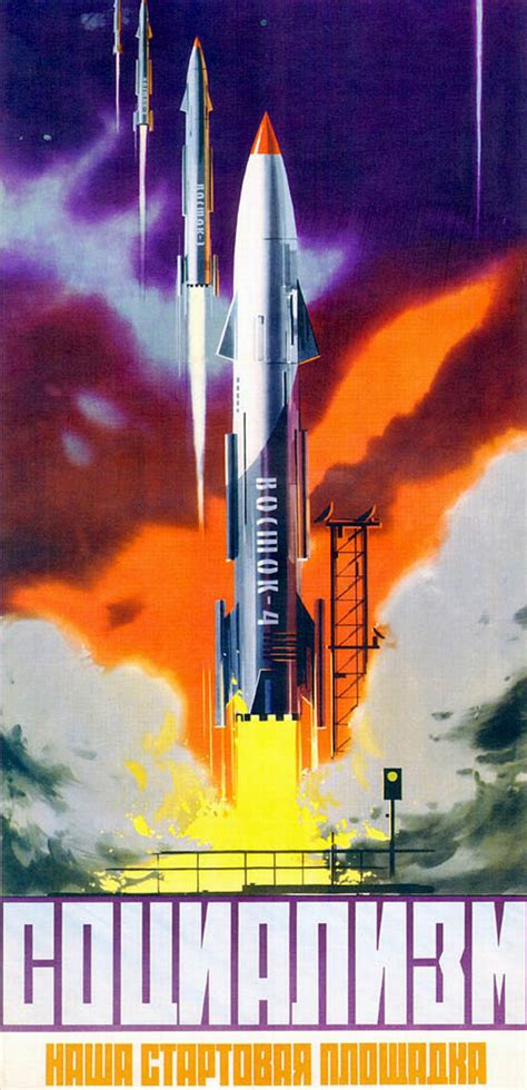 The Glorious Poster Art Of The Soviet Space Program In Its Golden Age 1958 1963 Open Culture