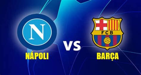 Uefa champions league fecha:martes, 08 diciembre 2020 estadio: Alineación Napoli-Barcelona Octavos Champions 2020