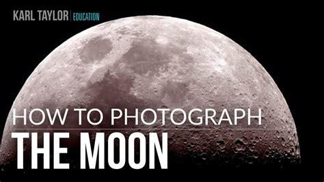 How To Photograph The Moon Equipment Camera Settings And Top Tips