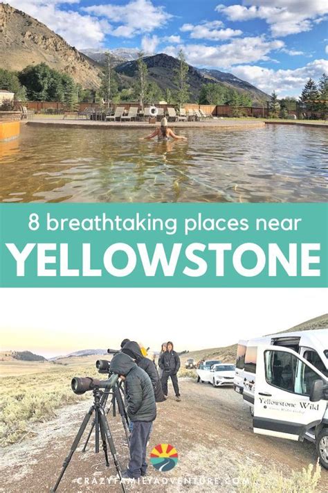 8 Breathtaking Things To Do Near Yellowstone National Park National