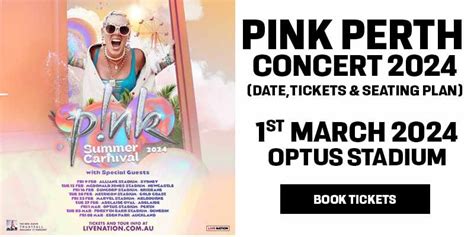 Pink Perth Concert 2024 1st March 2024 Datetickets And Presale By