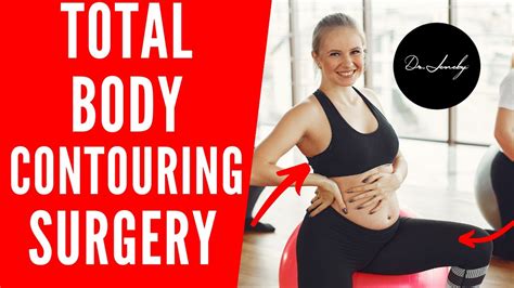 Mommy Makeover Plastic Surgery Total Body Contouring Mommy Makeover