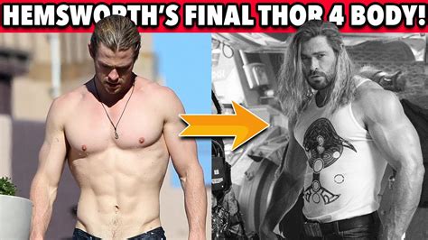 Chris Hemsworth Shows Off Final Thor Physique And Tells The Truth About It Youtube