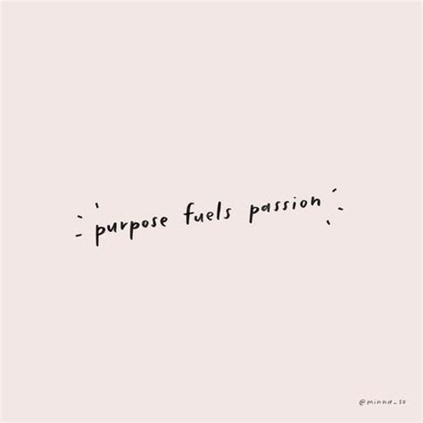 Remember Your Purpose For Living Remember Your Purpose For Everything