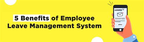 6 Benefits Of Employee Leave Management System Truein