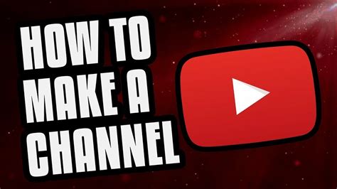 How To Create Channel On Youtube Make Complete Youtube Channel