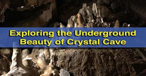 Exploring The Beautiful Underground Labyrinth Of Crystal Cave